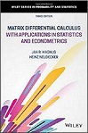 Matrix Differential Calculus (3E) by Jan R Magnus, Heinz Neudecker